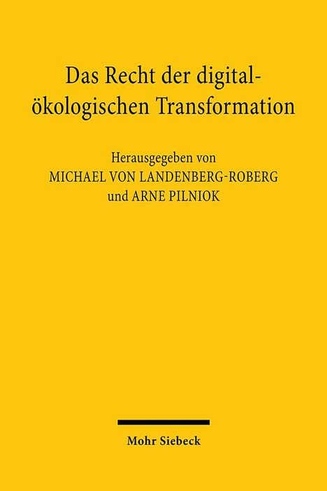 Das Recht der digital-ökologischen Transformation, Buch
