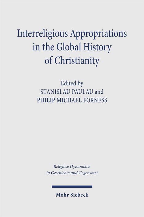 "Interreligious Appropriations in the Global History of Christianity" ist der Titel eines Buchcoverdesigns.