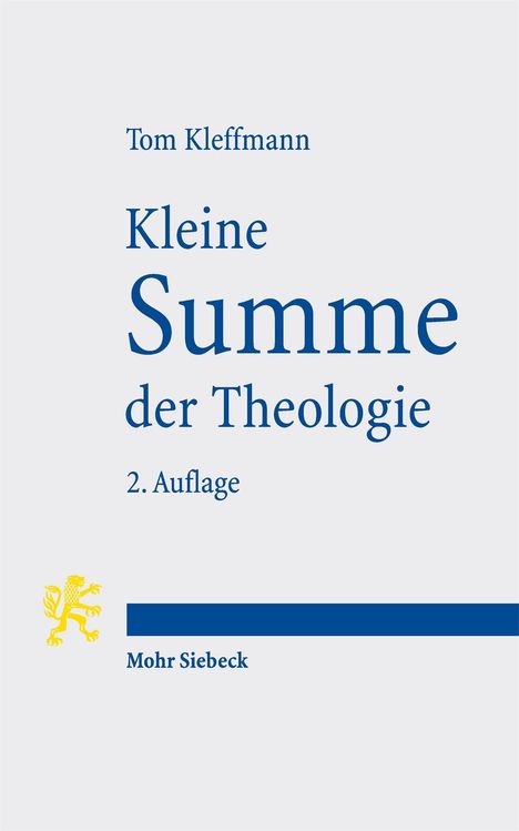 Tom Kleffmann: Kleine Summe der Theologie, Buch