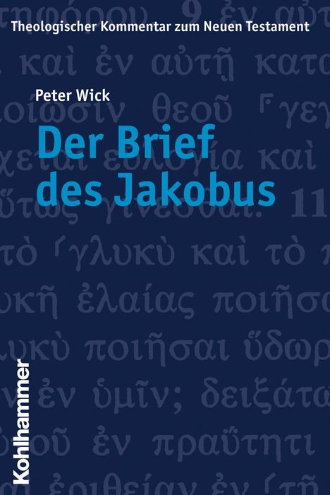 Peter Wick: Der Brief des Jakobus, Buch