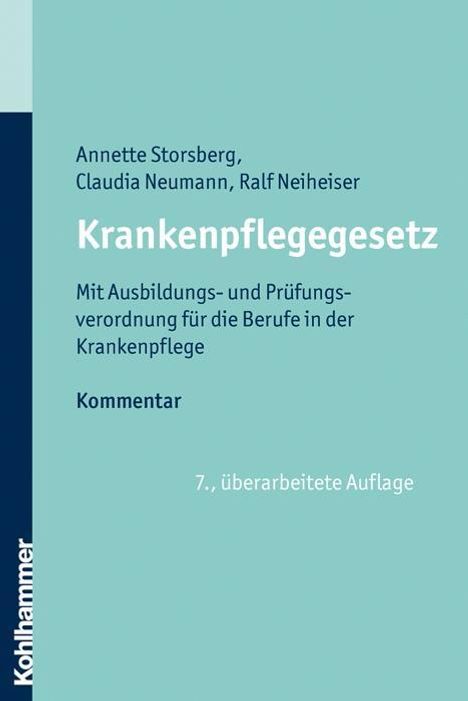 Annette Storsberg: Krankenpflegegesetz, Kommentar, Buch