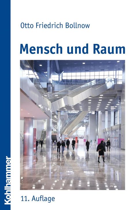 Otto Friedrich Bollnow: Mensch und Raum, Buch