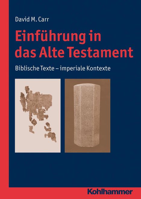 David M. Carr: Carr, D: Einführung in das Alte Testament, Buch