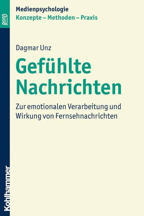 Dagmar Unz: Gefühlte Nachrichten, Buch