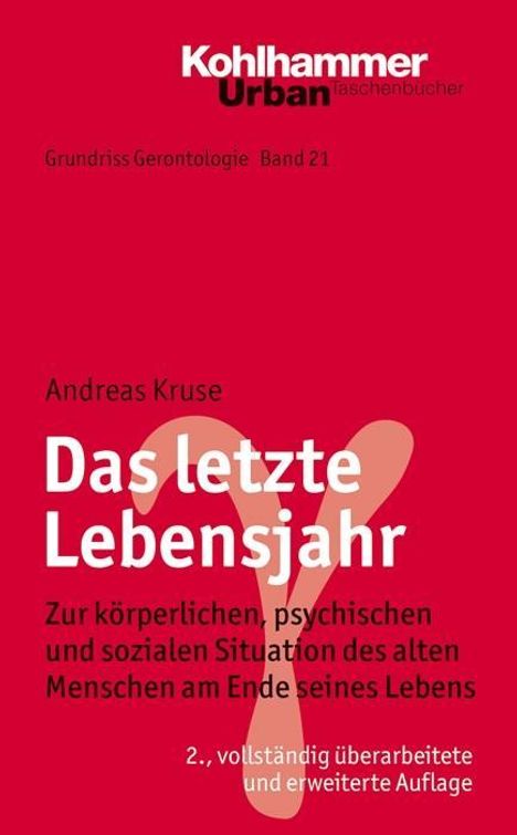 Andreas Kruse: Das letzte Lebensjahr, Buch