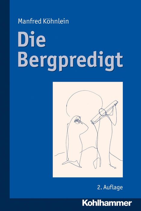 Manfred Köhnlein: Die Bergpredigt, Buch