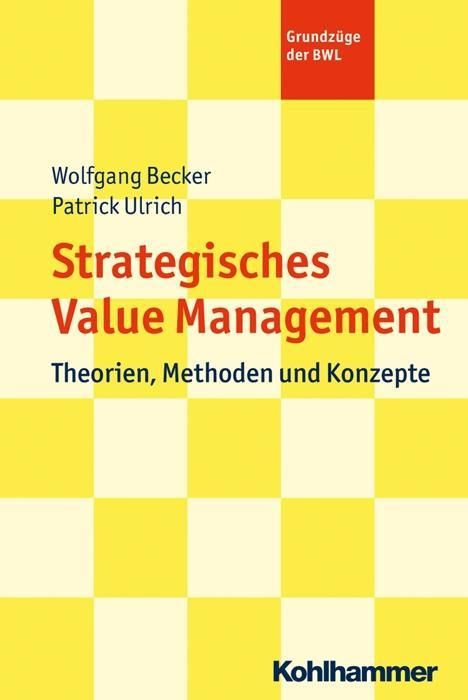 Wolfgang Becker: Becker, W: Strategic Value Management, Buch