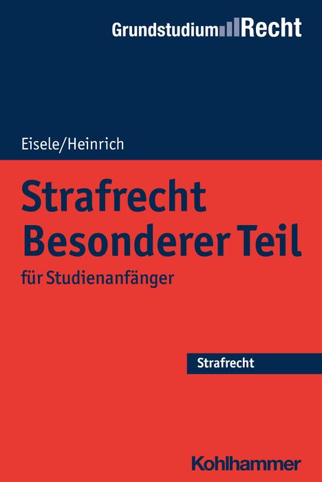 Jörg Eisele: Eisele, J: Strafrecht Besonderer Teil, Buch