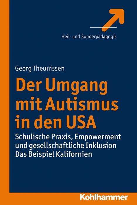 Georg Theunissen: Der Umgang mit Autismus in den USA, Buch