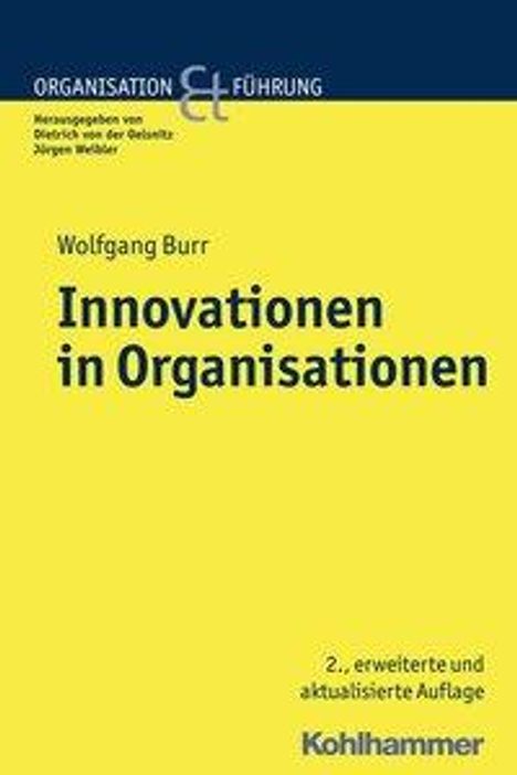 Wolfgang Burr: Innovationen in Organisationen, Buch