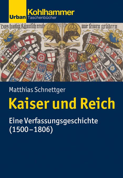 Matthias Schnettger: Kaiser und Reich, Buch