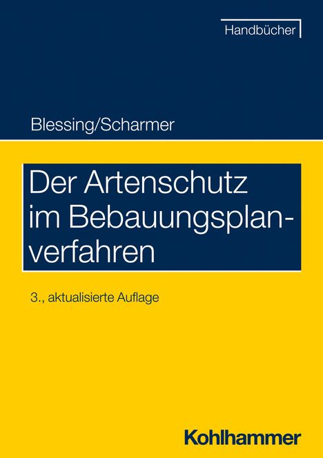 Eckart Scharmer: Der Artenschutz im Bebauungsplanverfahren, Buch