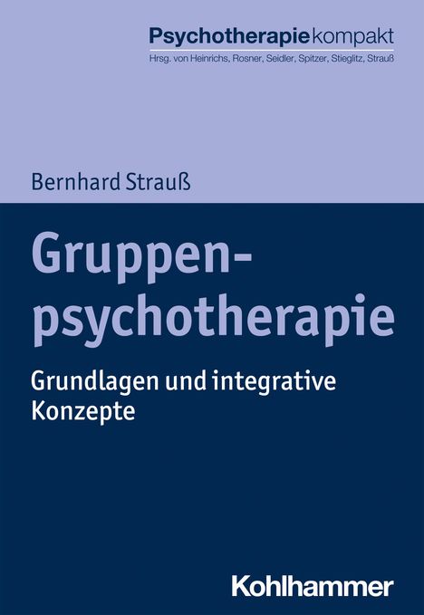 Bernhard Strauß: Gruppenpsychotherapie, Buch