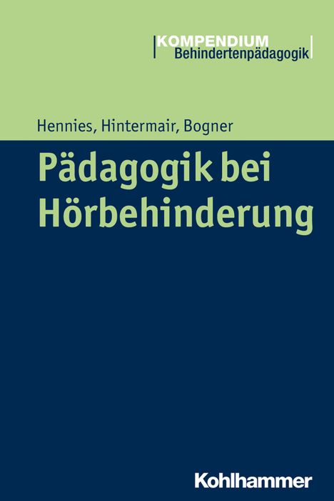 Johannes Hennies: Pädagogik bei Hörbehinderung, Buch