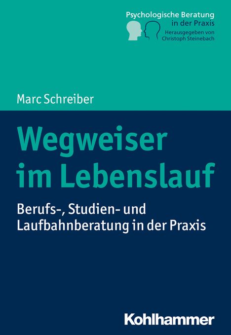 Marc Schreiber: Wegweiser im Lebenslauf, Buch