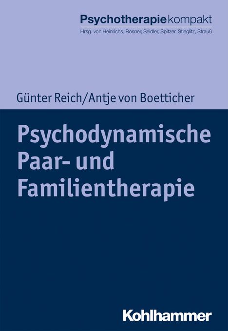 Günter Reich: Psychodynamische Paar- und Familientherapie, Buch