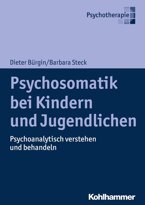 Dieter Bürgin: Psychosomatik bei Kindern und Jugendlichen, Buch
