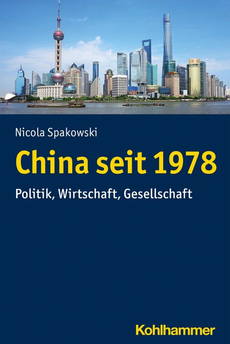 Nicola Spakowski: China seit 1978, Buch