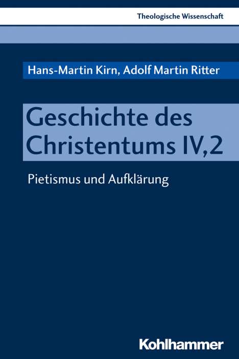 Hans-Martin Kirn: Kirn, H: Geschichte des Christentums IV,2, Buch