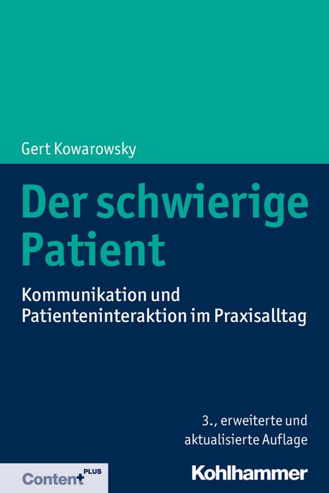 Gert Kowarowsky: Der schwierige Patient, Buch