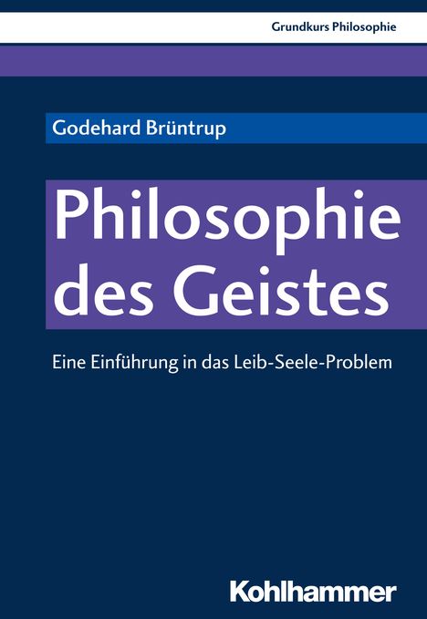 Godehard Brüntrup: Philosophie des Geistes, Buch