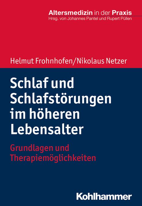 Helmut Frohnhofen: Schlaf und Schlafstörungen im höheren Lebensalter, Buch