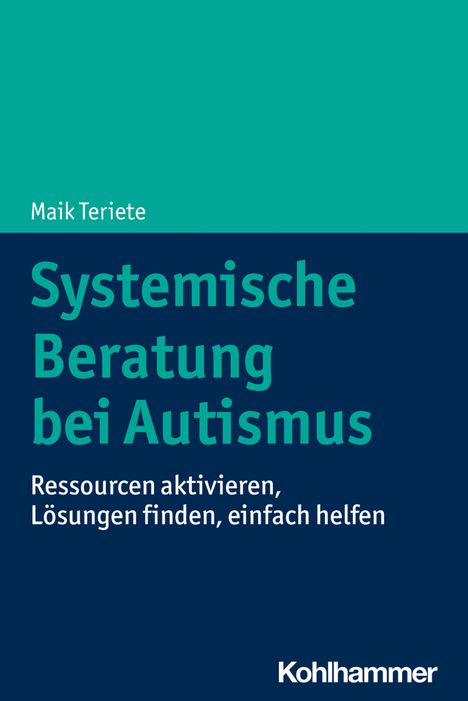 Maik Teriete: Systemische Beratung bei Autismus, Buch