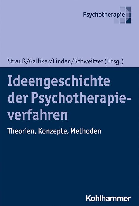 Ideengeschichte der Psychotherapieverfahren, Buch