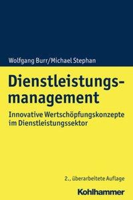 Wolfgang Burr: Burr, W: Dienstleistungsmanagement, Buch