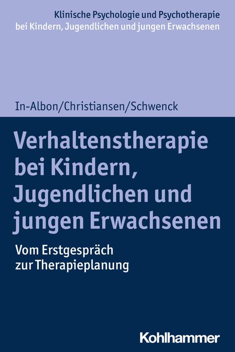 Tina In-Albon: Verhaltenstherapie bei Kindern, Jugendlichen und jungen Erwachsenen, Buch