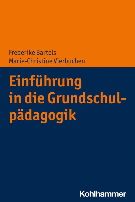 Frederike Bartels: Einführung in die Grundschulpädagogik, Buch