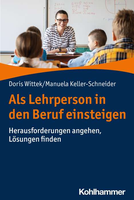 Doris Wittek: Als Lehrperson in den Beruf einsteigen, Buch