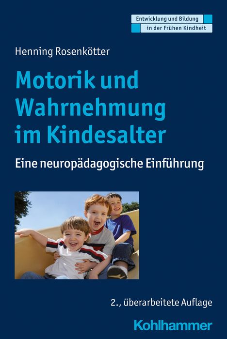 Henning Rosenkötter: Motorik und Wahrnehmung im Kindesalter, Buch