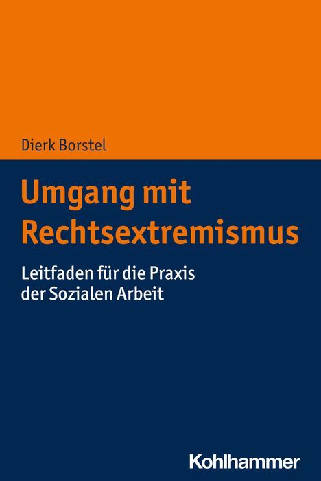 Dierk Borstel: Umgang mit Rechtsextremismus, Buch