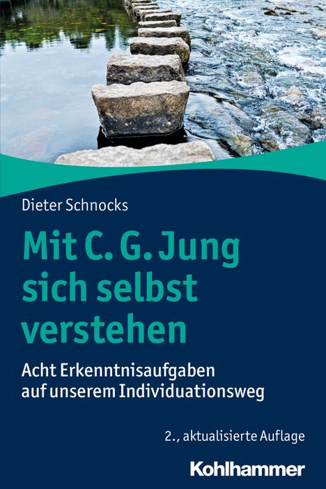 Dieter Schnocks: Mit C. G. Jung sich selbst verstehen, Buch