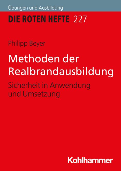 Philipp Beyer: Methoden der Realbrandausbildung, Buch