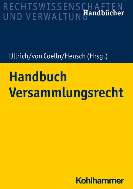 Norbert Ullrich: Handbuch Versammlungsrecht, Buch