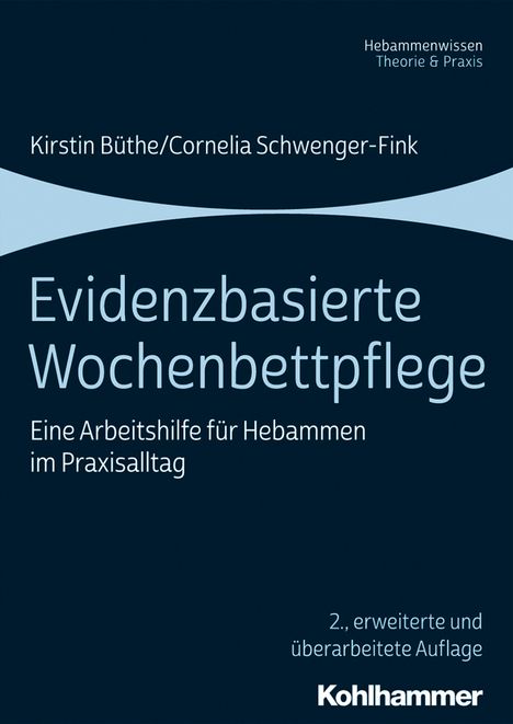 Kirstin Büthe: Evidenzbasierte Wochenbettpflege, Buch