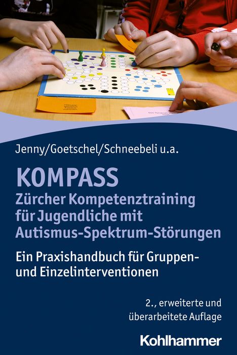 Bettina Jenny: KOMPASS - Zürcher Kompetenztraining für Jugendliche mit Autismus-Spektrum-Störungen, Buch