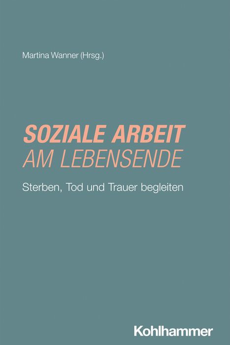 Soziale Arbeit am Lebensende, Buch