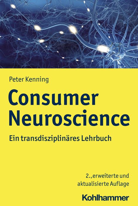 Peter Kenning: Kenning, P: Consumer Neuroscience, Buch