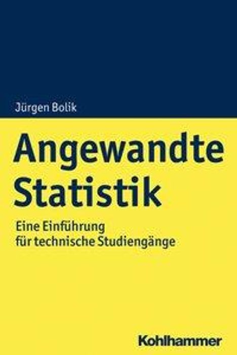 Jürgen Bolik: Bolik, J: Angewandte Statistik, Buch