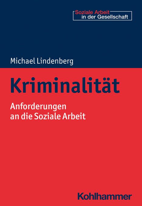 Michael Lindenberg: Kriminalität, Buch