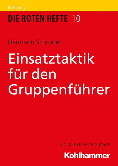 Hermann Schröder: Einsatztaktik für den Gruppenführer, Buch
