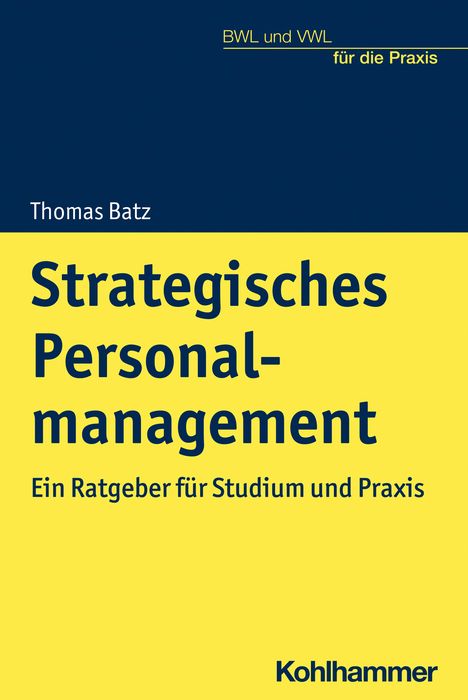Thomas Batz: Strategisches Personalmanagement, Buch