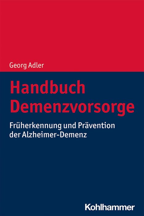 Georg Adler: Handbuch Demenzvorsorge, Buch