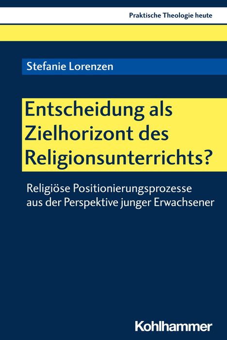 Stefanie Lorenzen: Lorenzen, S: Entscheidung als Zielhorizont, Buch