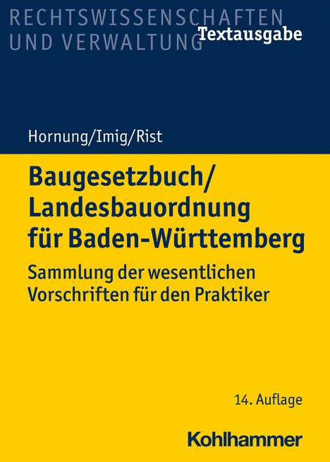 Volker Hornung: Hornung, V: Baugesetzbuch/Landesbauordnung/Baden-Württemberg, Buch