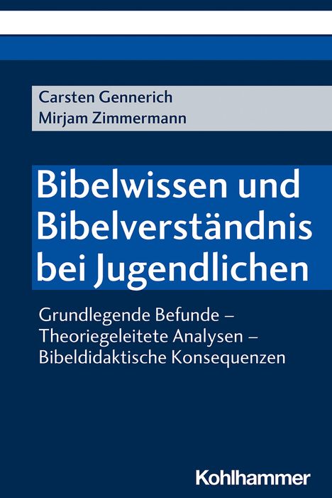 Carsten Gennerich: Gennerich, C: Bibelwissen und Bibelverständnis, Buch