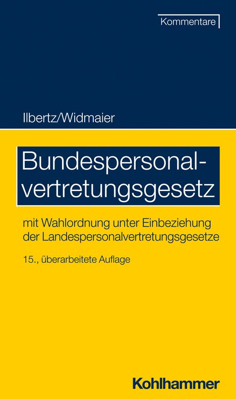 Wilhelm Ilbertz: Bundespersonalvertretungsgesetz, Buch